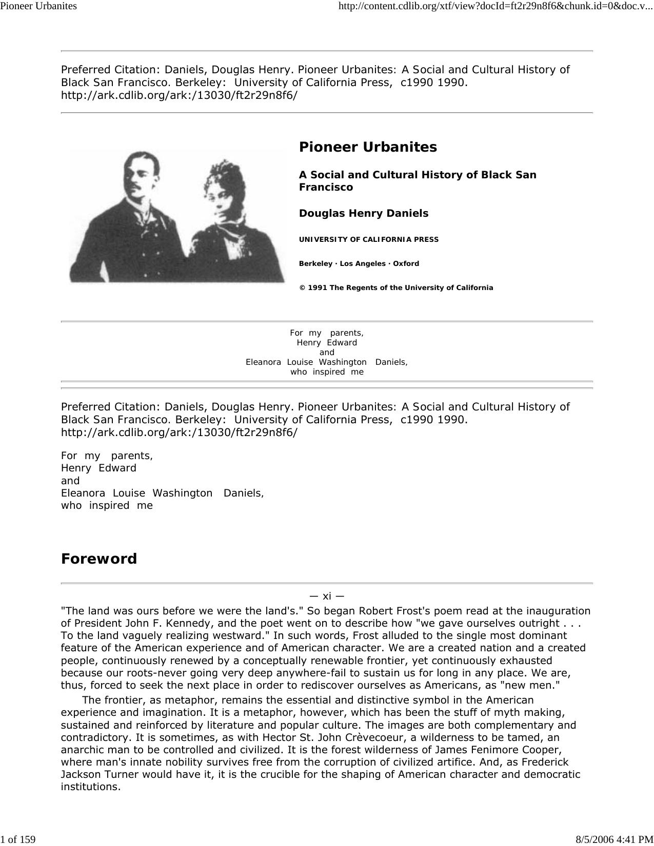 Pioneer Urbanites: A Social and Cultural History of Black San Francisco by Douglas Henry Daniels