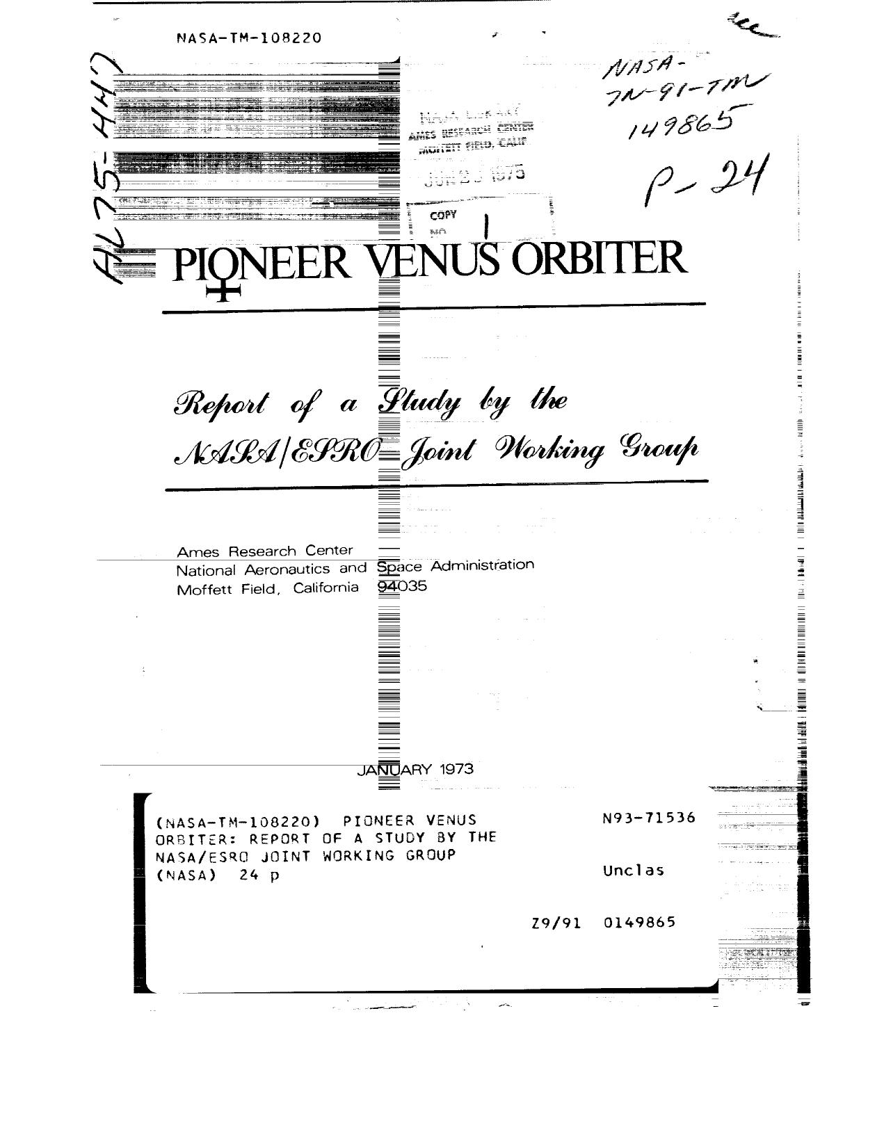 Pioneer Venus Orbiter : report of a study by the NASA/ESRO Joint Working Group by United States. National Aeronautics and Space Administration.; European Space Research Organisation