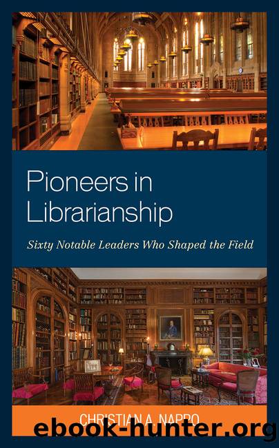 Pioneers in Librarianship by Christian A. Nappo