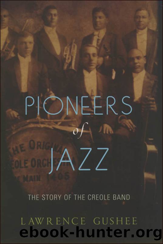 Pioneers of Jazz by Lawrence Gushee;