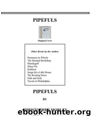 Pipefuls by Christopher Morley