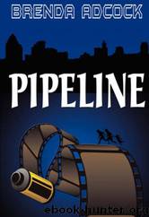 Pipeline by Brenda Adcock