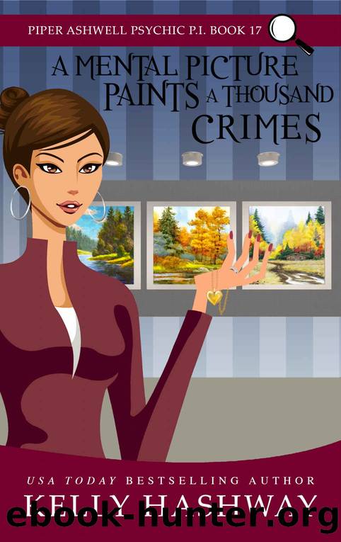 Piper Ashwell 17-A Mental Picture Paints a Thousand Crimes by Kelly Hashway