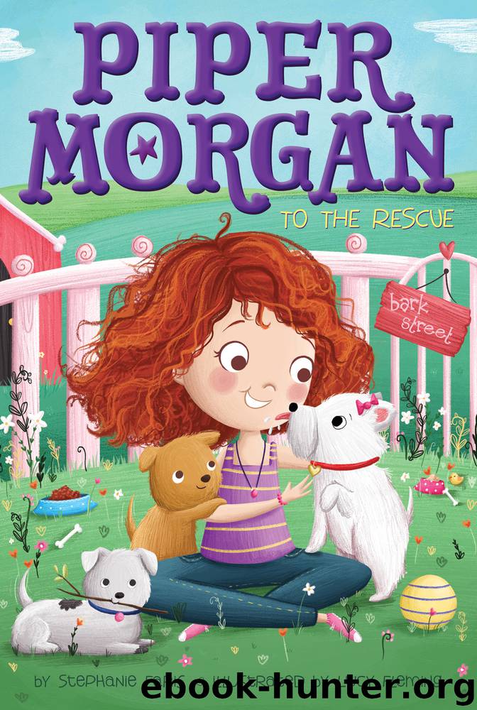 Piper Morgan to the Rescue by Stephanie Faris