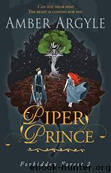 Piper Prince by Amber Argyle