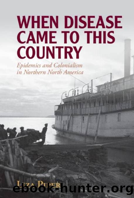Piper by When Disease Came to This Country. Epidemics & Colonialism in Northern North America (2023)
