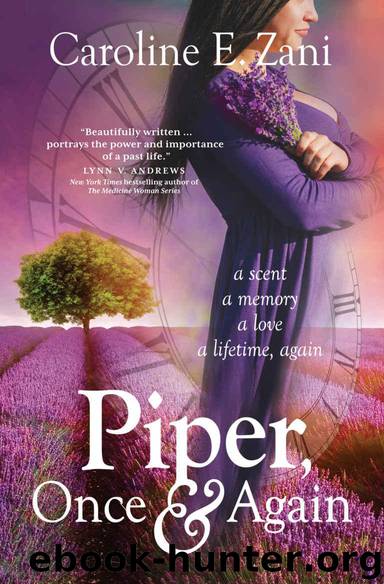 Piper, Once & Again by Caroline E. Zani