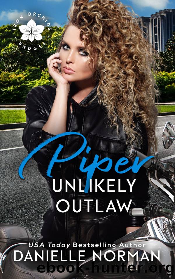 Piper, Unlikely Outlaw by Danielle Norman