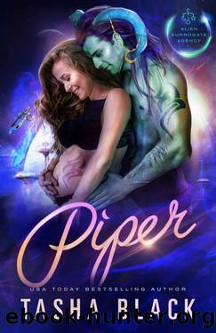 Piper: Alien Surrogate Agency #1 by Tasha Black