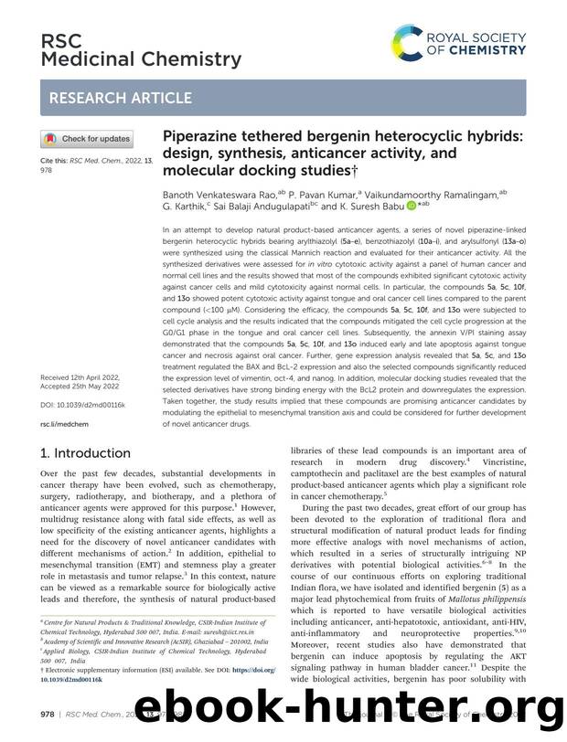 Piperazine tethered bergenin heterocyclic hybrids: design, synthesis, anticancer activity, and molecular docking studies by unknow