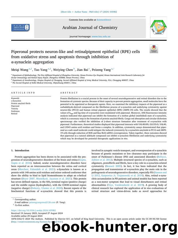 Piperonal protects neuron-like and retinalpigment epithelial (RPE) cells from oxidative stress and apoptosis through inhibition of ï¿½ï¿½-synuclein aggregation by Meiqi Wang & Tao Yang & Weiying Chen & Jian Bai & Peizeng Yang