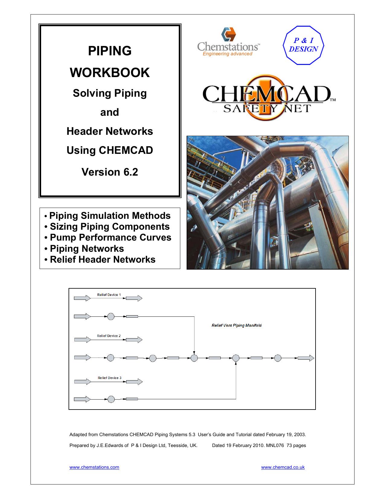 Piping workbook. Solving piping and header networks using chemcad version 6.2 by Edwards J