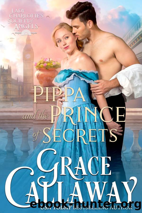 Pippa and the Prince of Secrets by Grace Callaway