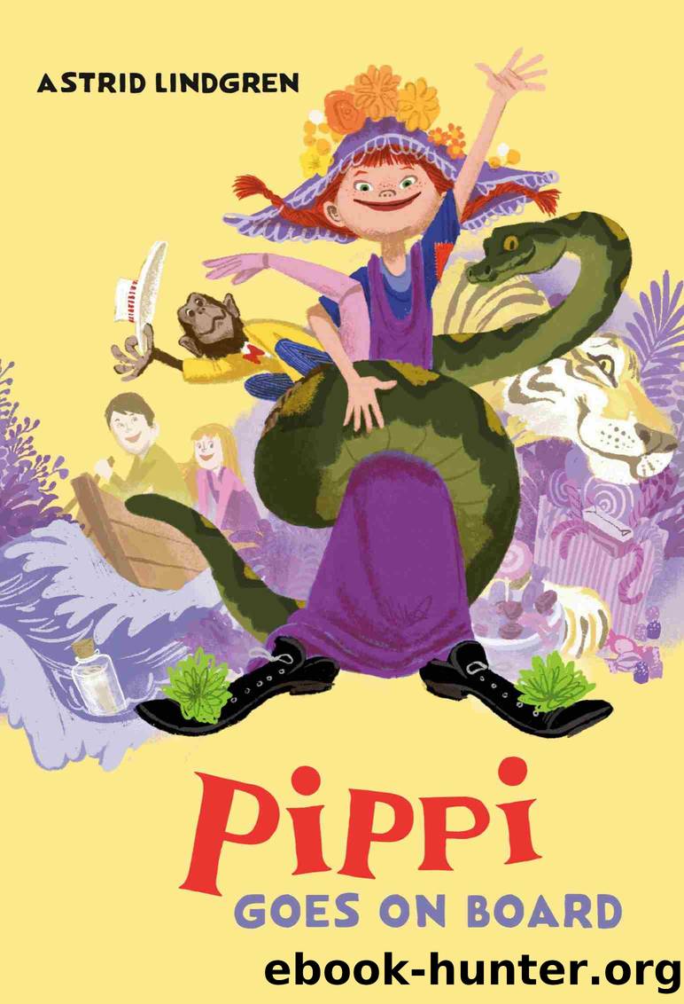 Pippi Goes on Board by Astrid Lindgren