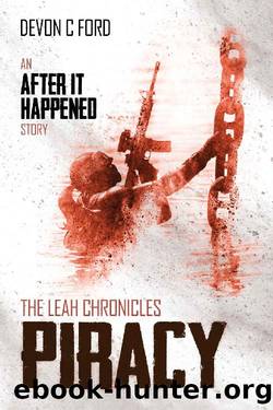 Piracy~The Leah Chronicles by Devon C. Ford