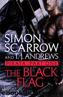 Pirata: The Black Flag: Part one of the Roman Pirata series by Simon Scarrow