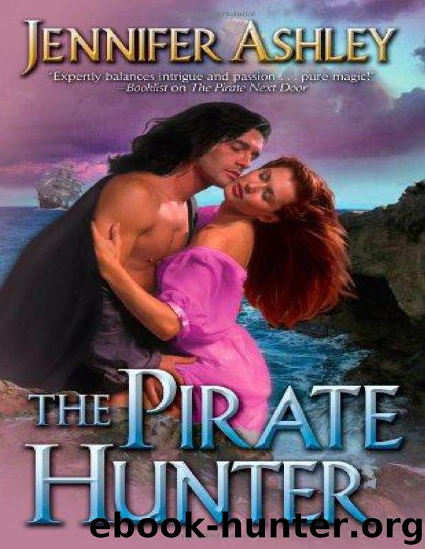 Pirate 02 - The Pirate Hunter by Jennifer Ashley
