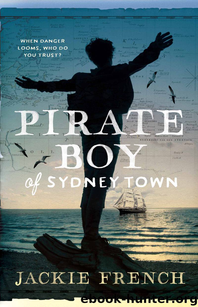Pirate Boy of Sydney Town by Jackie French