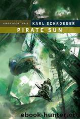 Pirate Sun by Karl Schroeder