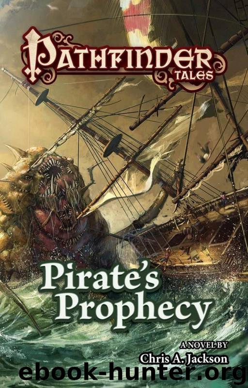Pirate's Prophecy by Chris A. Jackson