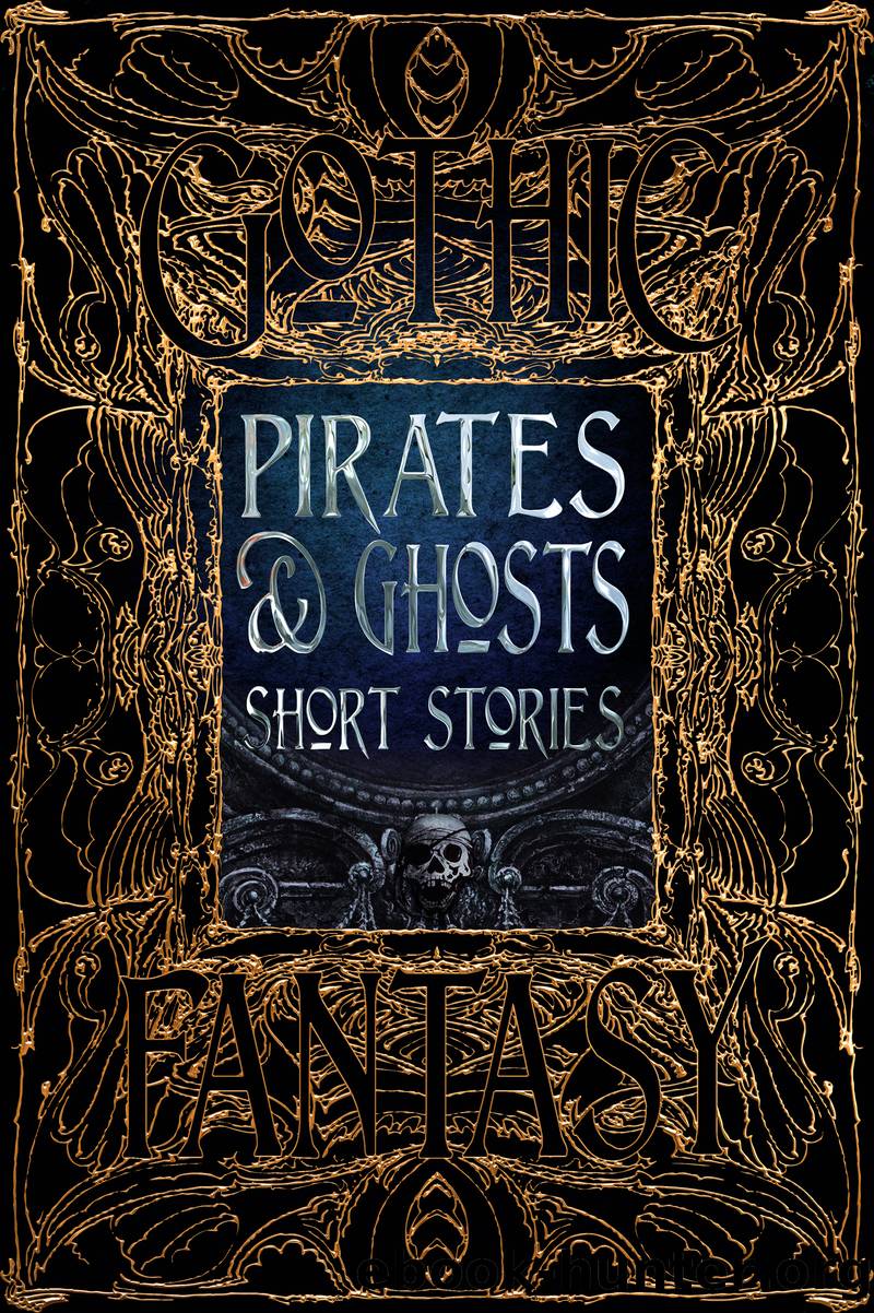 Pirates & Ghosts Short Stories by Sam Gafford