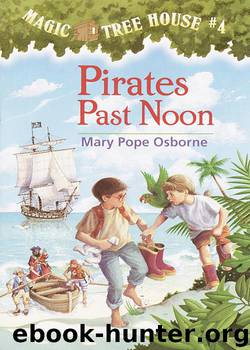 Pirates Past Noon by Mary Pope Osborne