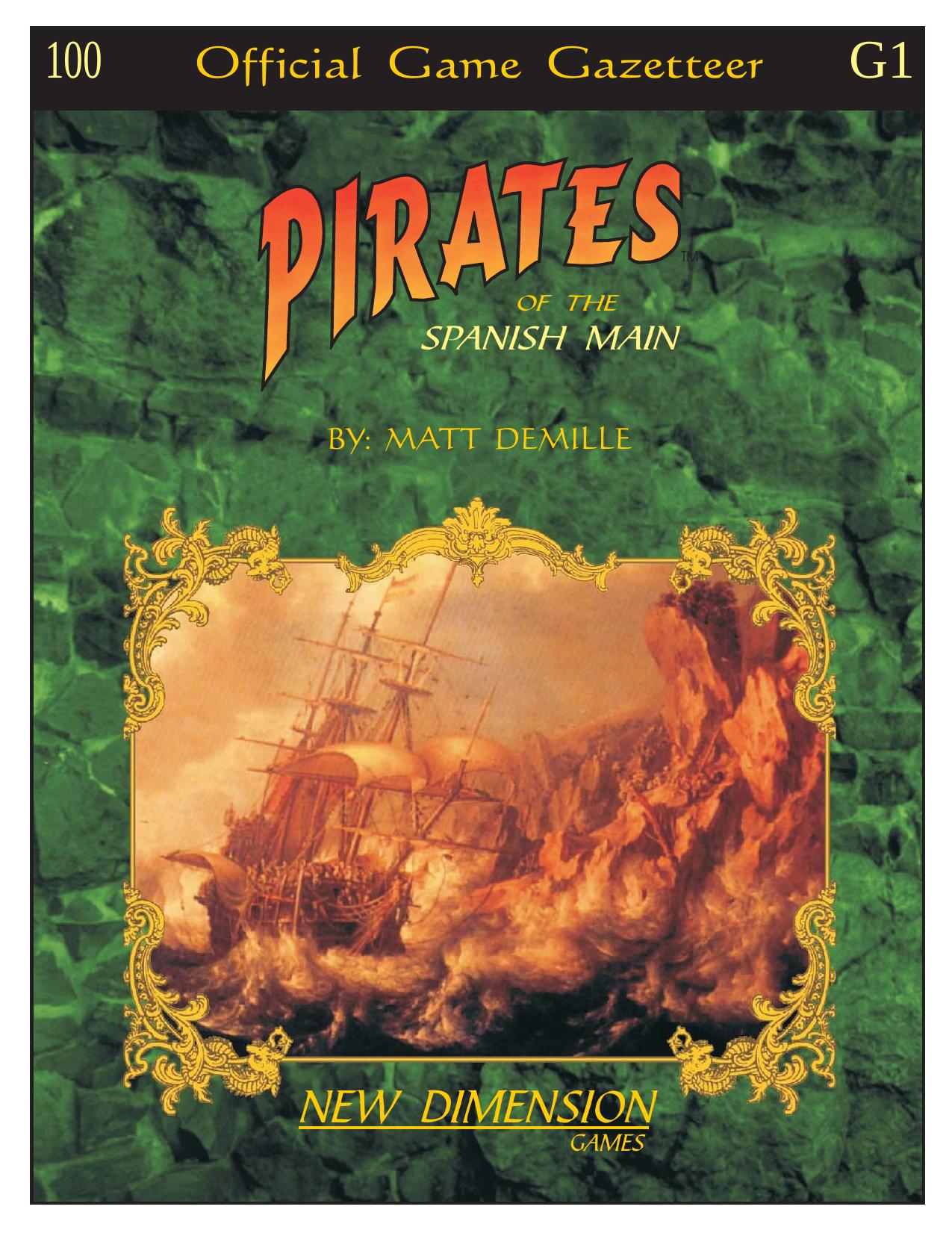 Pirates Pirates of the Spanish Main by Unknown