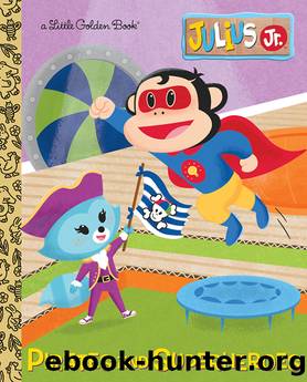 Pirates and Superheroes by Andrea Posner-Sanchez