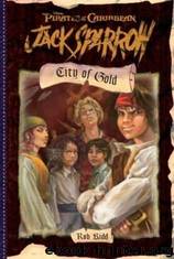 Pirates of the Caribbean 07 City of Gold by Rob Kidd