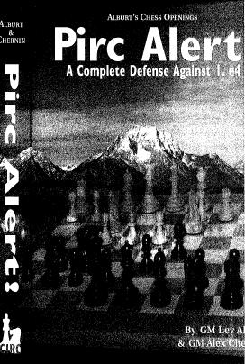Pirc Alert!: A Complete Defense Against 1.e4 by Unknow
