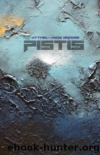 Pistis by Mythel-Ange Isidore