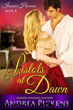 Pistols at Dawn by Andrea Pickens