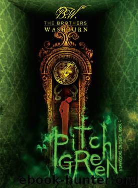 Pitch Green by The Brothers Washburn