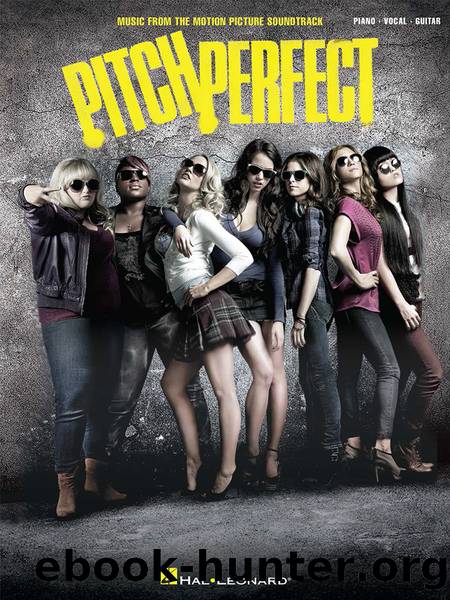Pitch Perfect Songbook by Anna Kendrick