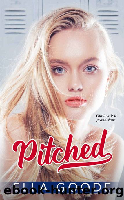 Pitched by Goode Ella