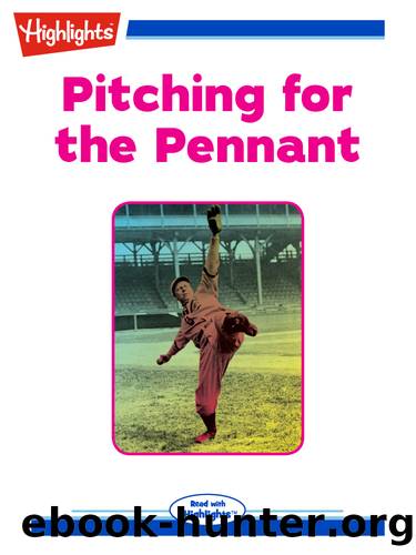 Pitching for the Pennant by Lynn Rymarz