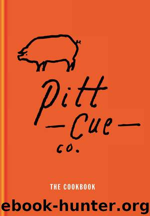 Pitt Cue Co The Cookbook by Tom Adams & Jamie Berger