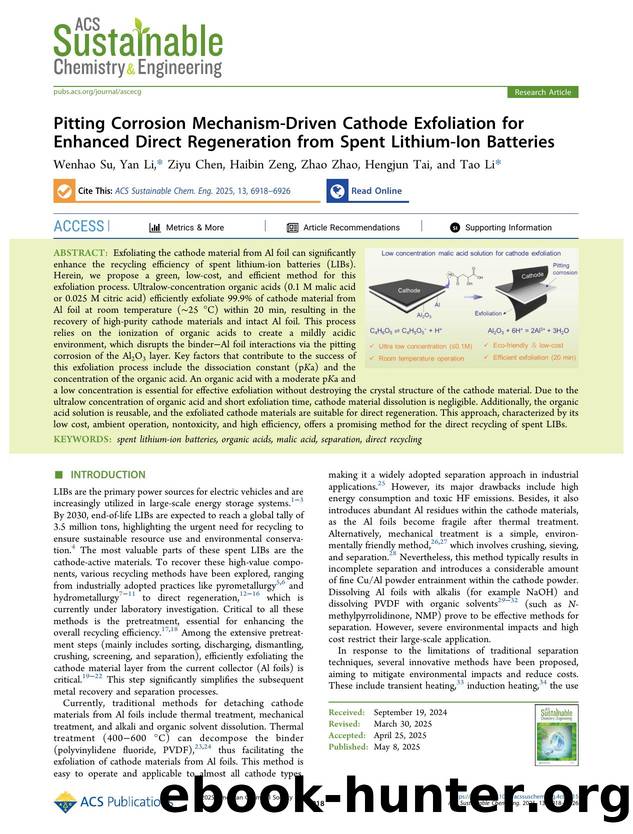 Pitting Corrosion Mechanism-Driven Cathode Exfoliation for Enhanced Direct Regeneration from Spent Lithium-Ion Batteries by Wenhao Su Yan Li Ziyu Chen Haibin Zeng Zhao Zhao Hengjun Tai and Tao Li