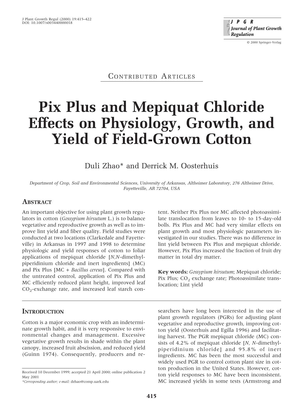 Pix Plus and Mepiquat Chloride Effects on Physiology, Growth, and Yield of Field-Grown Cotton by Zhao D. et al
