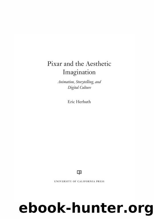 Pixar and the Aesthetic Imagination by Eric Herhuth