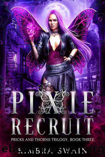 Pixie Recruit: A Trailerverse Novella by Kimbra Swain