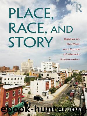 Place, Race, and Story by Kaufman Ned;