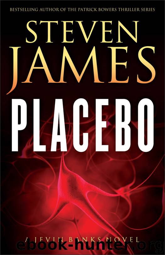 Placebo by Steven James