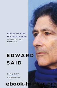 Places of Mind by Timothy Brennan