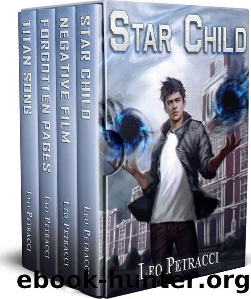 Places of Power: Origins, Box Set: Star Child by Leonard Petracci