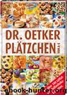 Plaetzchen von A bis Z by Dr. Oetker