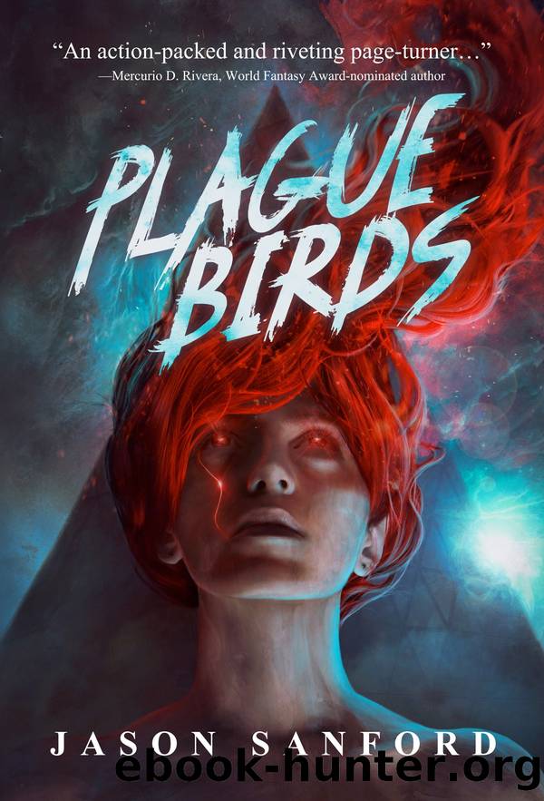 Plague Birds by Jason Sanford