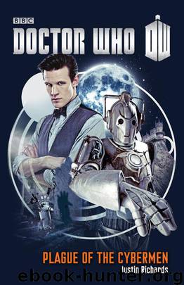 Plague Of The Cybermen by Justin Richards