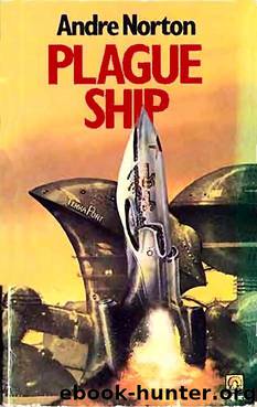 Plague Ship by Andre Norton