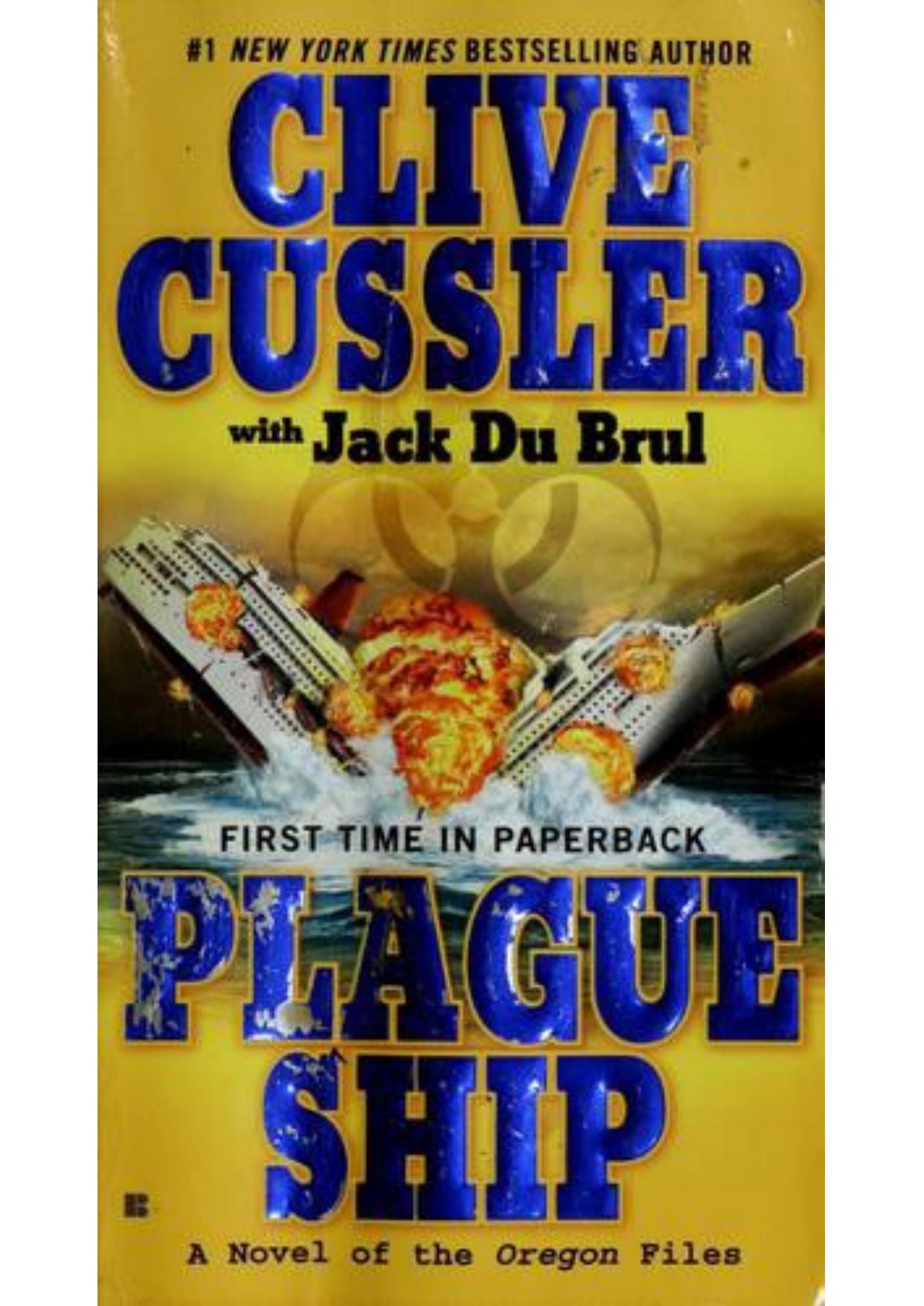 Plague Ship by Clive Cussler